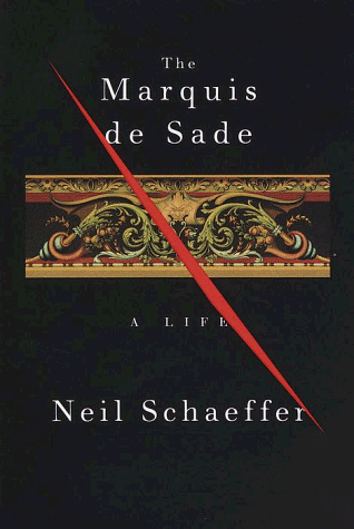 Stock image for The Marquis de Sade: A Life for sale by Dan Pope Books