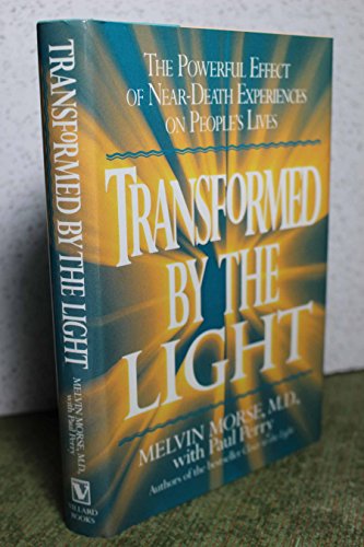 Stock image for Transformed by the Light: The Powerful Effect of Near-death Experiences on People's Lives. for sale by BOOKHOME SYDNEY