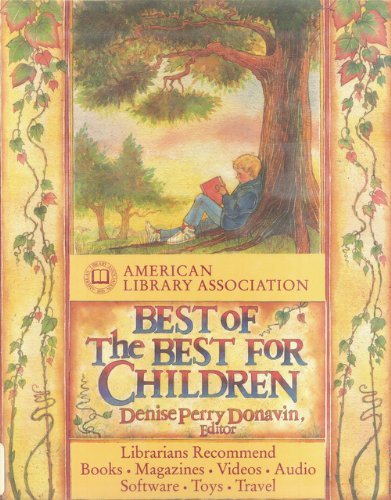 Beispielbild fr American Library Association Best of the Best for Children zum Verkauf von Better World Books