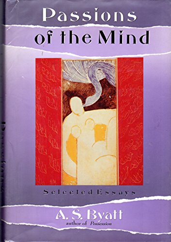 Beispielbild fr Passions of the Mind : Selected Writings zum Verkauf von Better World Books