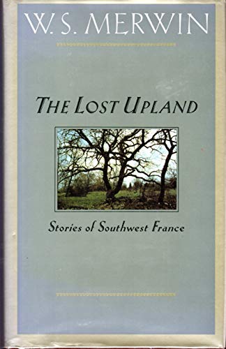 Imagen de archivo de The Lost Upland a la venta por ThriftBooks-Dallas