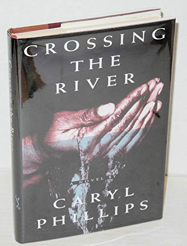 Beispielbild fr Crossing the River zum Verkauf von Better World Books