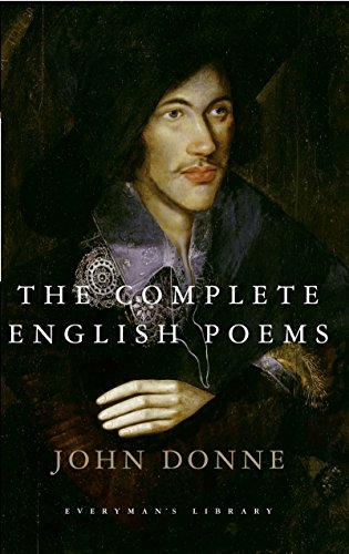 9780679405580: The Complete English Poems of John Donne: Introduction by C. A. Patrides