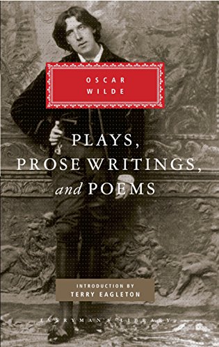 9780679405832: Plays, Prose Writings and Poems of Oscar Wilde: Introduction by Terry Eagleton (Everyman's Library Classics Series)