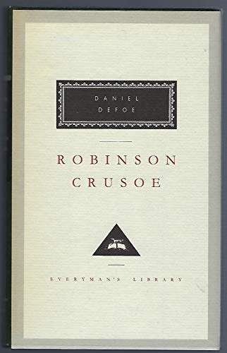 Robinson Crusoe (Everyman's Library (Cloth)) - Daniel Defoe
