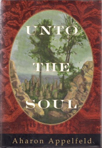 Stock image for Unto the Soul for sale by More Than Words