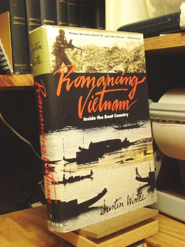 Beispielbild fr Romancing Vietnam : Inside the Boat Country zum Verkauf von Better World Books