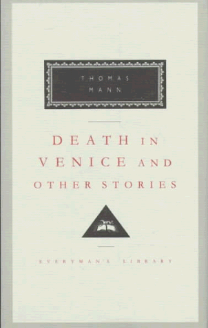 Stock image for Death in Venice and Other Stories (Everyman's Library (Cloth)) for sale by Ergodebooks