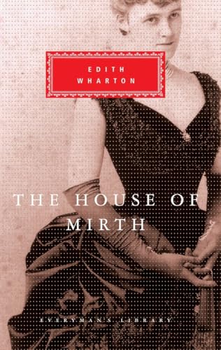 9780679406679: The House of Mirth (Everyman's Library)