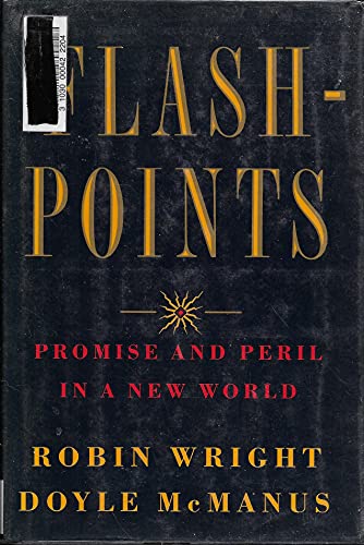 Imagen de archivo de Flashpoints: Promise and Peril in a New World a la venta por Wonder Book