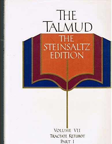 9780679407690: The Talmud - the Steinsaltz Edition: The Steinsaltz Edition : Tractate Ketubot, Part 1