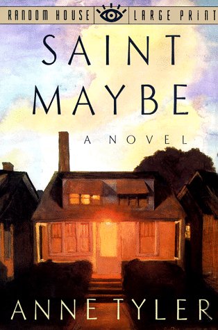 9780679407713: Saint Maybe (Random House Large Print)