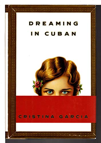 Stock image for Dreaming In Cuban for sale by More Than Words