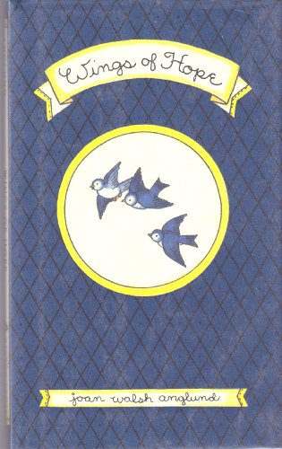 Beispielbild fr Wings of Hope zum Verkauf von Blue Vase Books