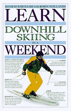 Stock image for Learn Downhill Skiing in a Weekend (Weekend Series) for sale by SecondSale