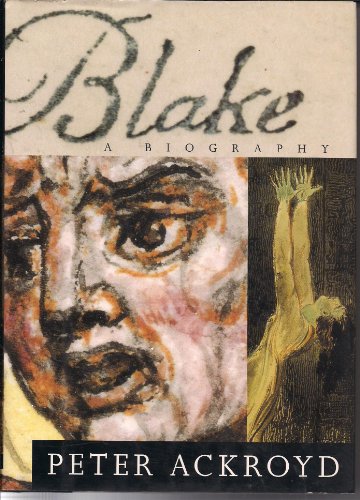 Beispielbild fr Blake : A Biography zum Verkauf von Better World Books: West