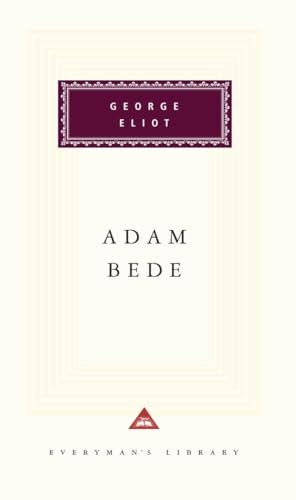 9780679409915: Adam Bede: Introduction by Leonee Ormond (Everyman's Library Classics Series)