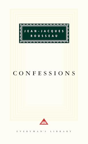 Confessions: Introduction by P. N. Furbank (Everyman's Library Classics Series) (9780679409984) by Rousseau, Jean-Jacques