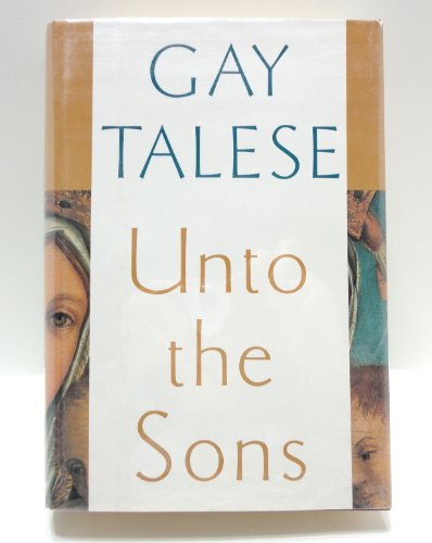 9780679410348: Unto the Sons