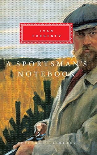 9780679410454: A Sportsman's Notebook: Introduction by Max Egremont (Everyman's Library Classics Series)