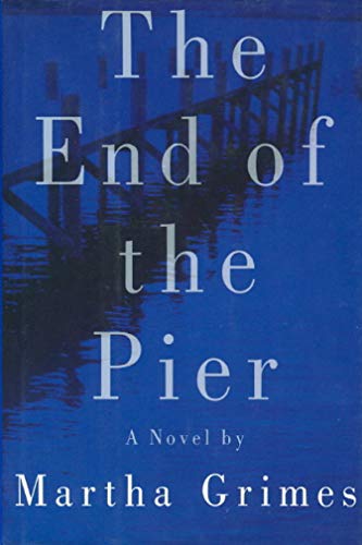 Stock image for The End Of The Pier: a novel for sale by Gil's Book Loft