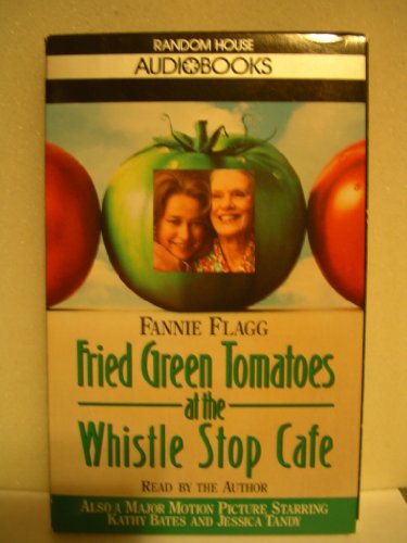 Stock image for Fried Green Tomatoes at the Whistle Stop Cafe/Audio Cassettes for sale by The Yard Sale Store