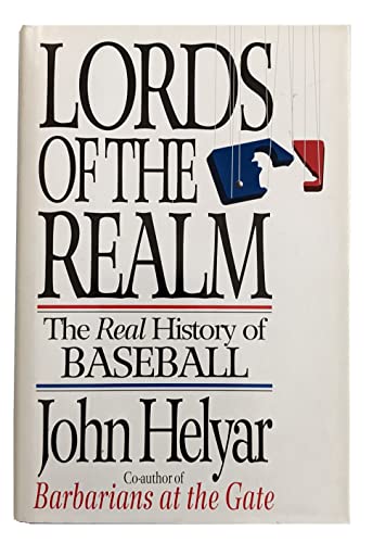 Imagen de archivo de Lords of the Realm:: The Real History of Baseball a la venta por ThriftBooks-Dallas