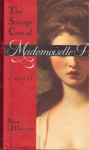 Beispielbild fr The Strange Case of Mademoiselle P. zum Verkauf von Better World Books