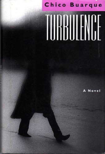 Beispielbild fr Turbulence : A Novel zum Verkauf von Better World Books: West