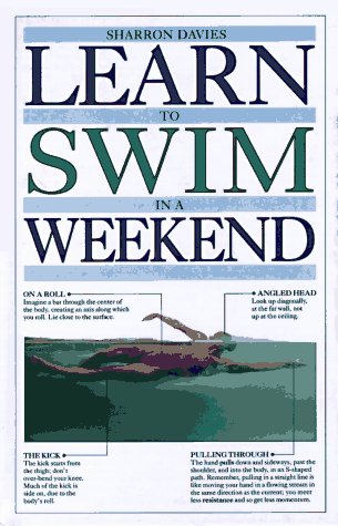 Beispielbild fr Learn to Swim in a Weekend zum Verkauf von Better World Books