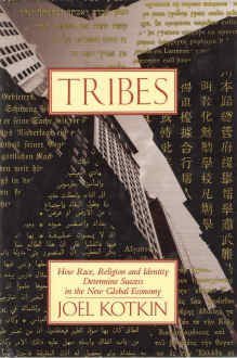 9780679412823: Tribes: How Race, Religion, and Identity Determine Success in the New Global Economy