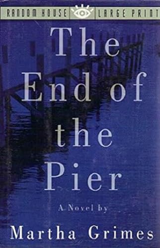 9780679413585: The End Of The Pier: A Novel (Random House Large Print)