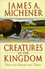 Stock image for Creatures of the Kingdom: Stories of Animals and Nature for sale by AwesomeBooks