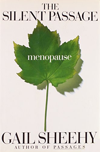 Imagen de archivo de The Silent Passage: Menopause a la venta por Booked Experiences Bookstore