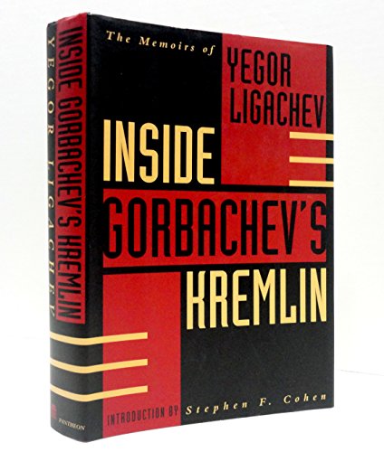 Inside Gorbachev's Kermlin