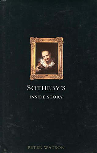 Imagen de archivo de Sotheby's : The Inside Story a la venta por Better World Books