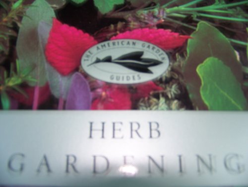 9780679414322: Herb Gardening