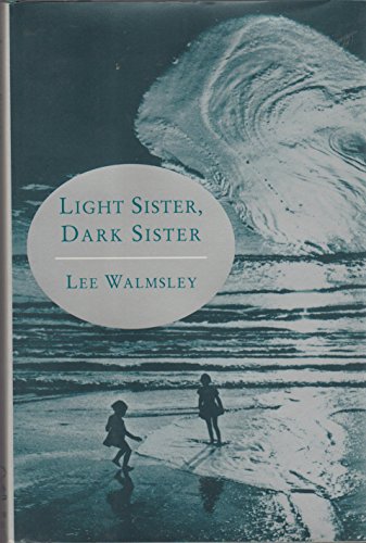 Stock image for Light Sister, Dark Sister for sale by Wonder Book