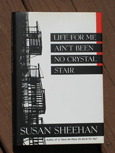 Stock image for Life for Me Ain't Been No Crystal Stair for sale by ThriftBooks-Atlanta