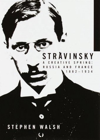 9780679414841: Russia and France, 1882-1934 (Stravinsky: a Creative Spring)