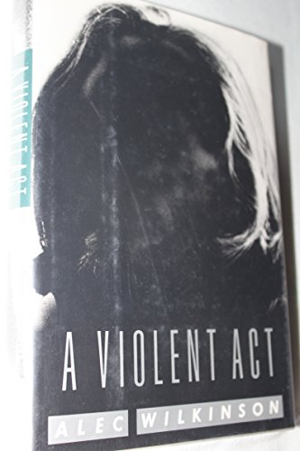 Stock image for Violent Act, A for sale by Monroe Street Books