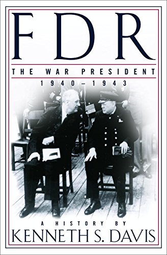 9780679415428: FDR - The War President, 1940-1943: A History