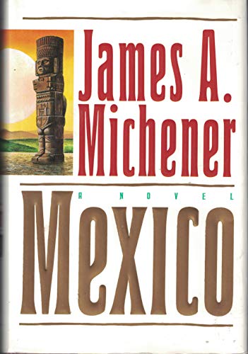 Imagen de archivo de Mexico : A Novel a la venta por Rose's Books IOBA