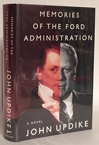 Stock image for Memories of the Ford Administration for sale by Bear Bookshop, John Greenberg