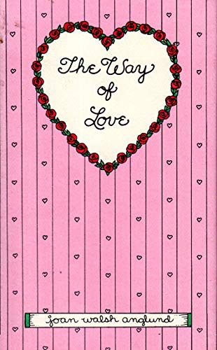 Beispielbild fr The Way of Love zum Verkauf von Jenson Books Inc