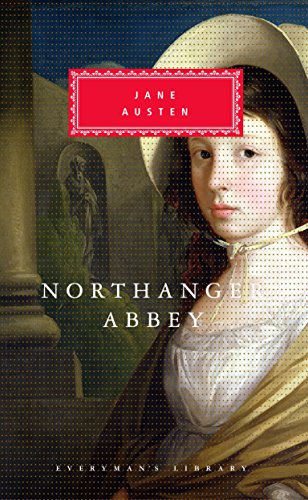 Imagen de archivo de Northanger Abbey: Introduction by Claudia Johnson (Everyman's Library Classics Series) a la venta por 369 Bookstore