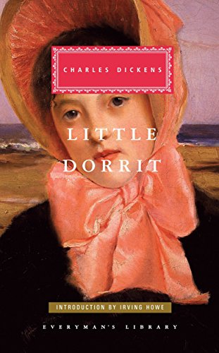 9780679417255: Little Dorrit: Introduction by Irving Howe