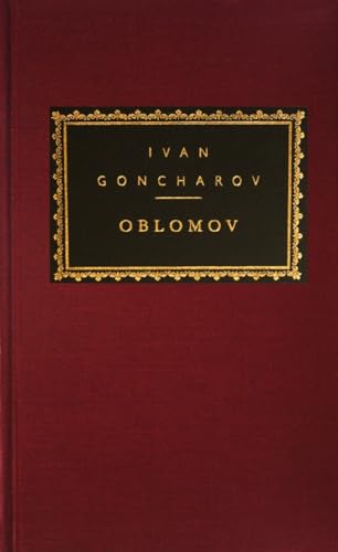 9780679417293: Oblomov: Introduction by Richard Freeborn (Everyman's Library Classics Series)