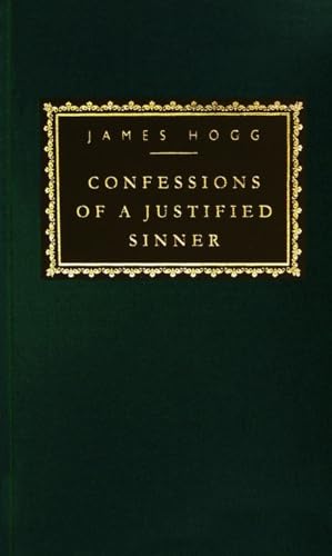 9780679417323: Confessions of a Justified Sinner (Everyman's Library Classics Series)