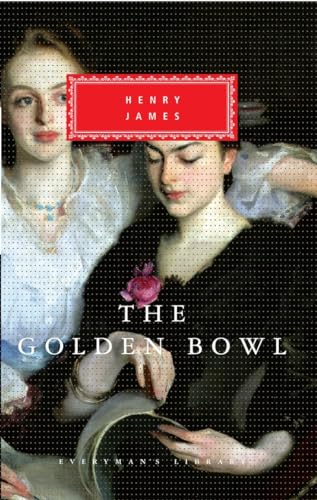 Stock image for The Golden Bowl: Introduction by Denis Donoghue (Everyman's Library Classics Series) for sale by 417 Books